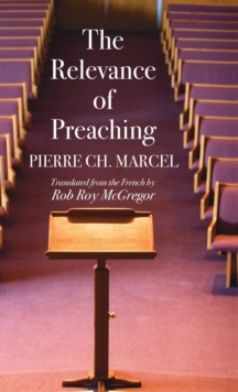 Image for The Relevance of Preaching