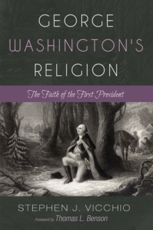 Image for George Washington's Religion: The Faith of the First President
