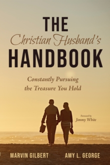 Image for Christian Husband's Handbook: Constantly Pursuing the Treasure You Hold