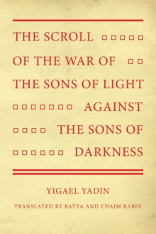 Image for The Scroll of the War of the Sons of Light Against the Sons of Darkness