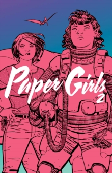 Image for Paper Girls. Volume 2
