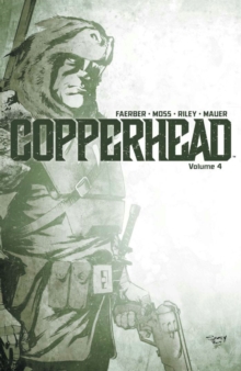 Image for Copperhead Volume 4