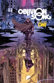 Image for Oblivion Song by Kirkman & De Felici Volume 1