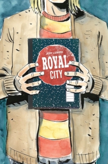 Image for Royal City Volume 3: We All Float On