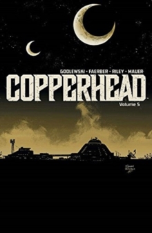Image for Copperhead Volume 5