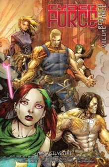 Image for Cyber Force: Rebirth Vol. 3