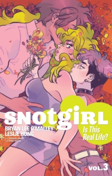 Image for Snotgirl Volume 3: Is This Real Life?