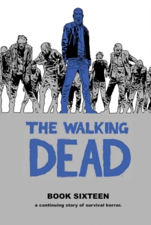 Image for The Walking Dead Book 16