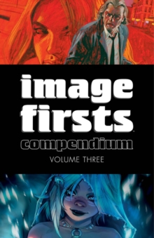Image for Image firsts compendiumVolume 3