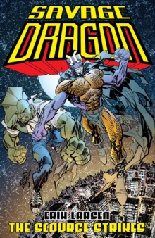Image for Savage Dragon: The Scourge Strikes