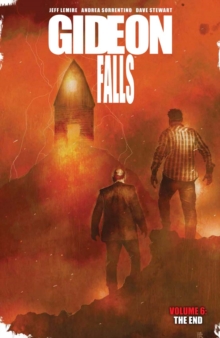 Image for Gideon Falls Vol. 6: The End