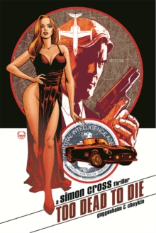Image for Too Dead to Die: A Simon Cross Thriller