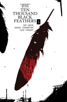 Image for Ten thousand black feathers