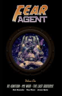 Image for Fear Agent Deluxe Volume 1