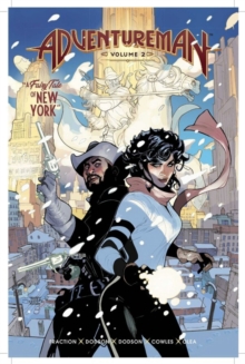 Adventureman Volume 2: A Fairy Tale of New York
