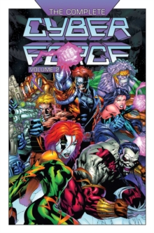 Image for The Complete Cyberforce Volume 2 Hardcover