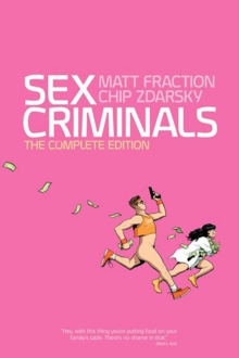 Image for Sex Criminals Compendium: The Cumplete Story