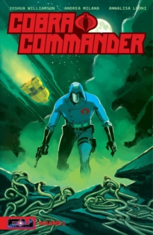 Image for Cobra Commander Volume 1 : Determined to Rule the World