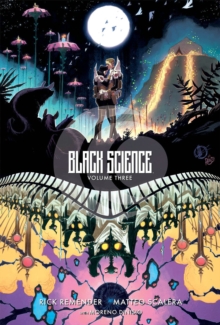 Image for Black ScienceVolume 3,: A brief moment of clarity