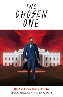 Image for The Chosen One: The American Jesus Trilogy