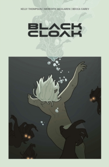 Image for Black Cloak Volume 1