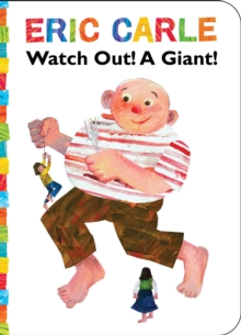 Image for Watch Out! A Giant!