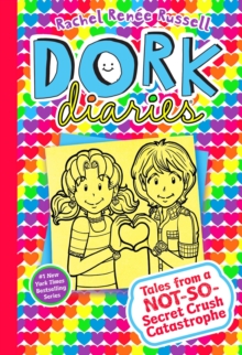 Image for Dork Diaries 12: Tales from a Not-So-Secret Crush Catastrophe