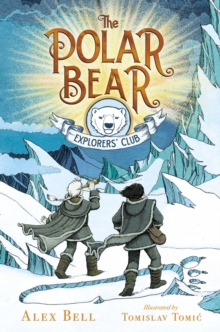 Image for The Polar Bear Explorers' Club