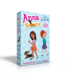 Image for Anna, Banana, and Friends-A Four-Book Paperback Collection! (Boxed Set)