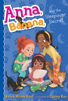 Image for Anna, Banana, and the sleepover secret