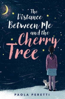 Image for The Distance between Me and the Cherry Tree