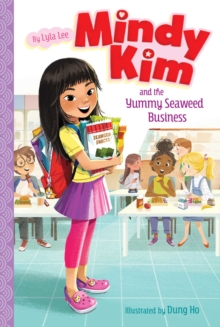 Image for Mindy Kim and the yummy seaweed business