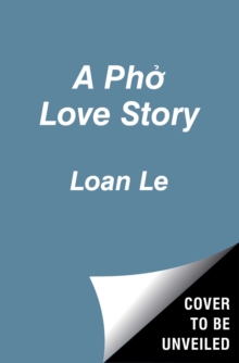 Image for A Pho Love Story