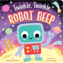Image for Twinkle, Twinkle, Robot Beep