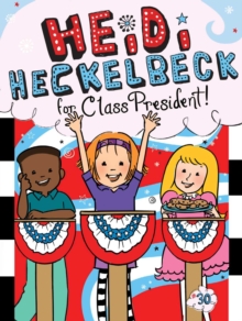 Image for Heidi Heckelbeck for Class President
