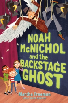 Image for Noah McNichol and the Backstage Ghost