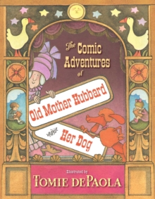 Image for The Comic Adventures of Old Mother Hubbard and Her Dog
