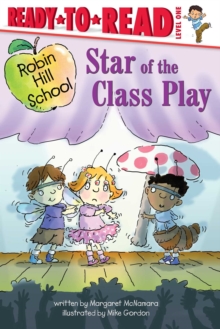 Image for Star of the Class Play : Ready-to-Read Level 1