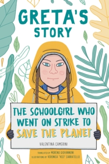 Image for Greta's Story: The Schoolgirl Who Went On Strike to Save the Planet