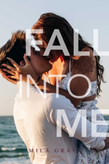 Image for Fall into Me