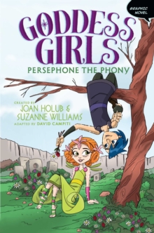 Image for Persephone the Phony Graphic Novel