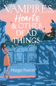 Image for Vampires, Hearts & Other Dead Things