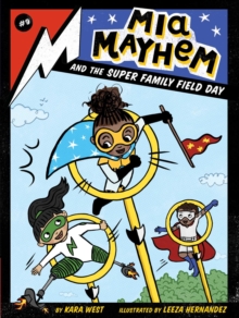 Image for Mia Mayhem and the Super Family Field Day
