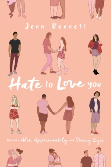 Image for Hate to Love You : Alex, Approximately; Starry Eyes