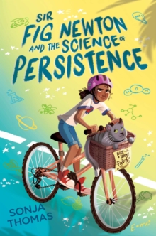 Image for Sir Fig Newton and the Science of Persistence