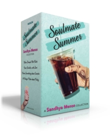 Image for Soulmate Summer -- A Sandhya Menon Collection (Includes two never-before-printed novellas from the Dimpleverse!) (Boxed Set) : When Dimple Met Rishi; From Twinkle, with Love; There's Something about S