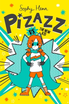 Image for Pizazz Vs. The New Kid, 2