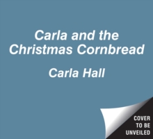 Image for Carla and the Christmas Cornbread