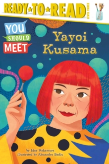 Image for Yayoi Kusama : Ready-to-Read Level 3