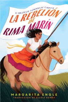 Image for La rebelion de Rima Marin (Rima's Rebellion): El valor en tiempos de tirania